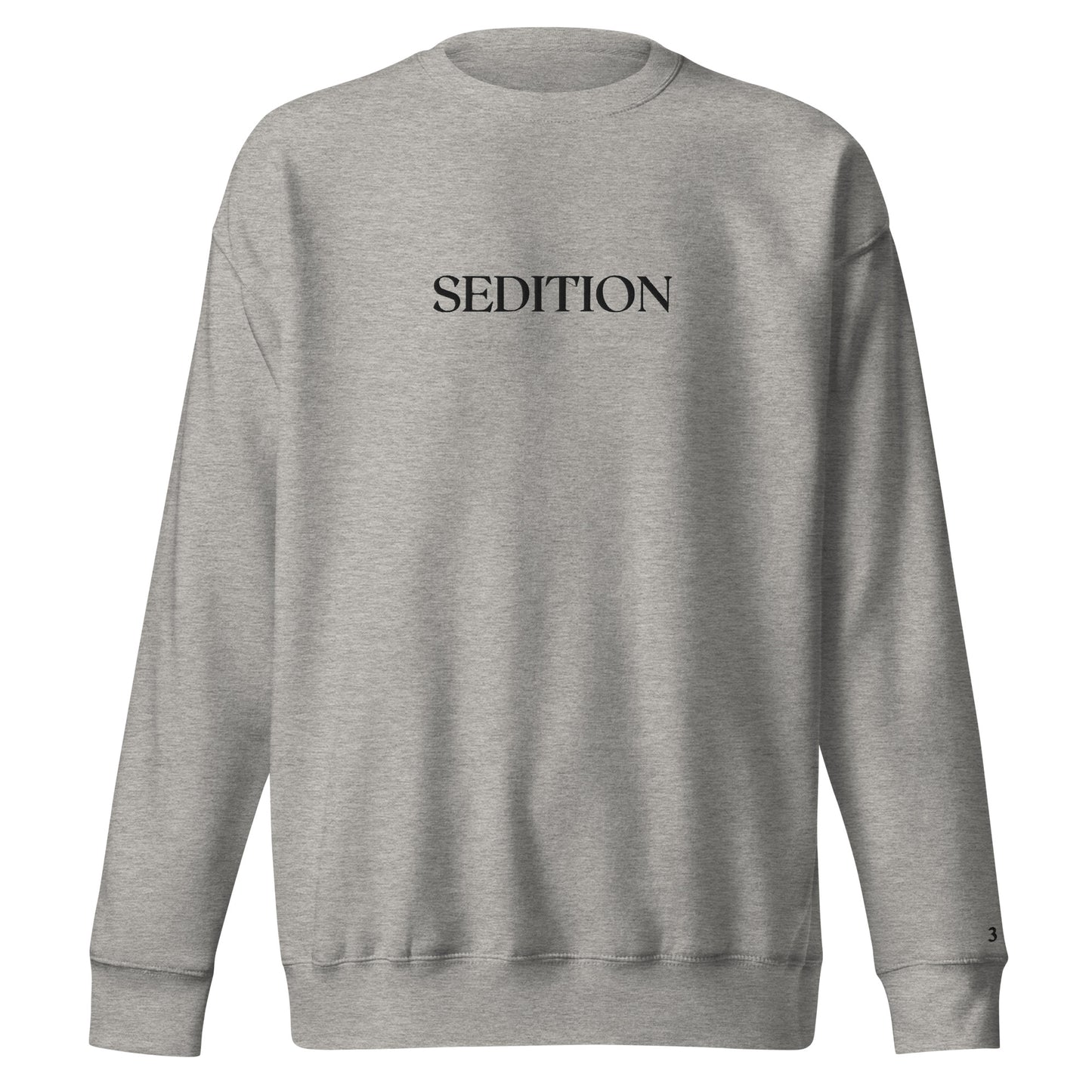 SEDITION premium sweatshirt